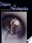Déjate de pendejadas
