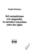 Del costumbrismo a la vanguardia