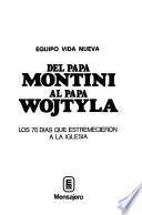 Del Papa Montini al Papa Wojtyla