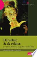 Del relato & de relatos