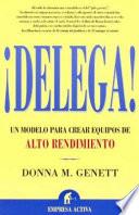 ¡ Delega !