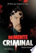 Demente Criminal (Mti)