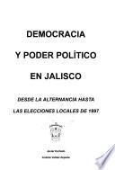 Democracia y poder político en Jalisco