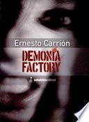 Demonia factory