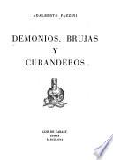 Demonios, brujas y curanderos