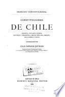 Derecho constitucional; constituciones de Chile, Francia, Estados Unidos, República Argentina, Brasil, Bélgica, España, Inglaterra y Suiza