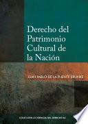 Derecho del patrimonio cultural de la nación