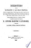 Derrotero de la navegación a las Islas Filipinas