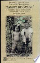 Desarrollando nuestra diversidad biocultural