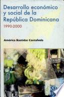 Desarrollo económico y social de la República Dominicana, 1990-2000