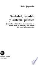 Desarrollo político: Sociedad, cambio y sistema politico