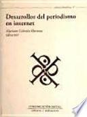 Desarrollos del periodismo en Internet