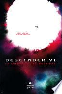 Descender 6