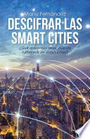 Descifrar las smart cities