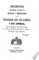 Descripción Histórica, Artística, Detallada Y Circunstanciada de la Ciudad de Alcañiz Y Sus Afueras