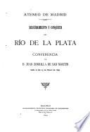 Descubrimicuto y conquista del Río de la Plata