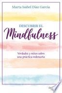 Descubrir el Mindfulness