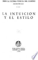 Desde la última vuelta del camino: La intuición y el estilo