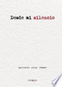 Desde mi silencio