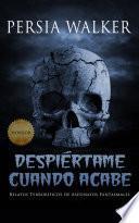 Despiértame Cuando Acabe