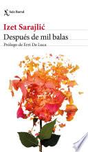 Después de mil balas