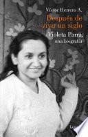 Después de vivir un siglo