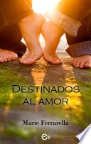 Destinados al amor