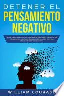 Detener el Pensamiento Negativo