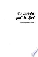 Devorado por la sed