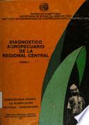 Diagnóstico agropecuario de la Regional Central