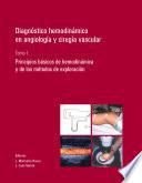 Diagnóstico hemodinámico en angiología y cirugía vascular