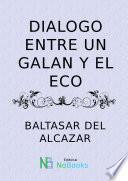 Dialogo entre un galan y el eco