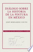 Diálogo sobre la historia de la pintura en México