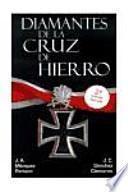 DIAMANTES DE LA CRUZ DE HIERRO