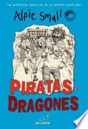 Diario de Alfie Small. Piratas y dragones