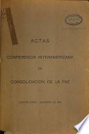 Diario de la Conferencia Interamericana de Consolidación de la Paz. núm. 1-24