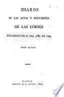 Diario de las actas y discusiones de las Córtes estraordinarias del año de 1822