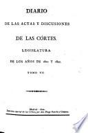 Diario de las actas y discusiones de las cortes