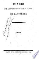 Diario de las discusiones y actas de las Cortes