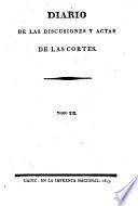 Diario de las discusiones y actas de las Cortes