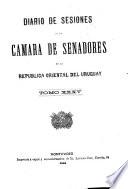 Diario de sesiones de la Cámara de Senadores de la República Oriental del Uruguay