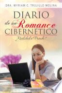 Diario de Un Romance Cibern Tico