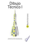 Dibujo técnico I - 1º Bachillerato - LOMLOE - Ed. 2022