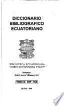 Diccionario bibliográfico ecuatoriano: Esp-Faz