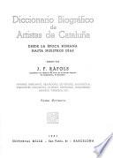 Diccionario biográfico de artistas de Cataluña desde la época romana hasta nuestros días