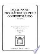 Diccionario biográfico del Perú contemporáneo, siglo XX: N-Z