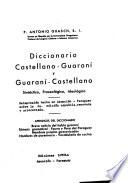 Diccionario castellano-guaraní y guaraní-castellano