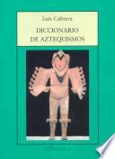 Diccionario de aztequismos