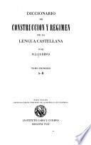 Diccionario de construcción y régimen de la lengua castellana