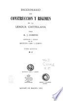 Diccionario de construcción y régimen de la lengua castellana